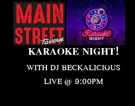 KARAOKE TUESDAYS AT MAIN STREET TAVERN IN MUNHALL!