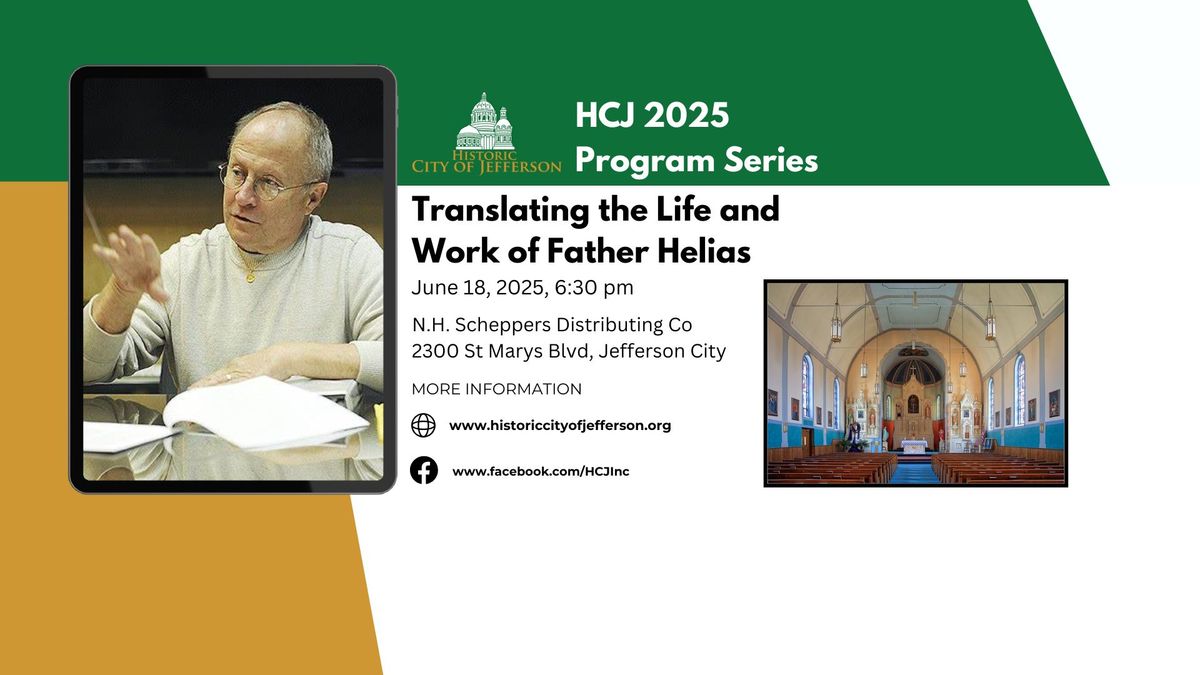 Translating the Life and Work of Father Helias