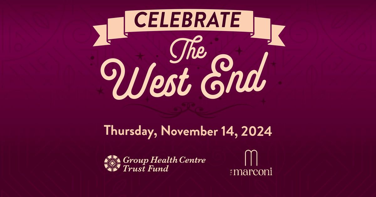 Celebrate the West End 