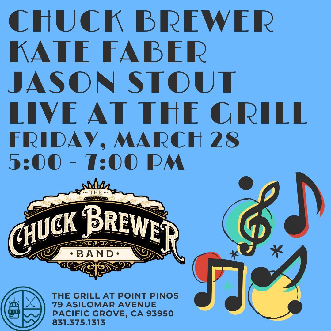 Chuck & Kate & Jason Live at The Grill at Point Pinos