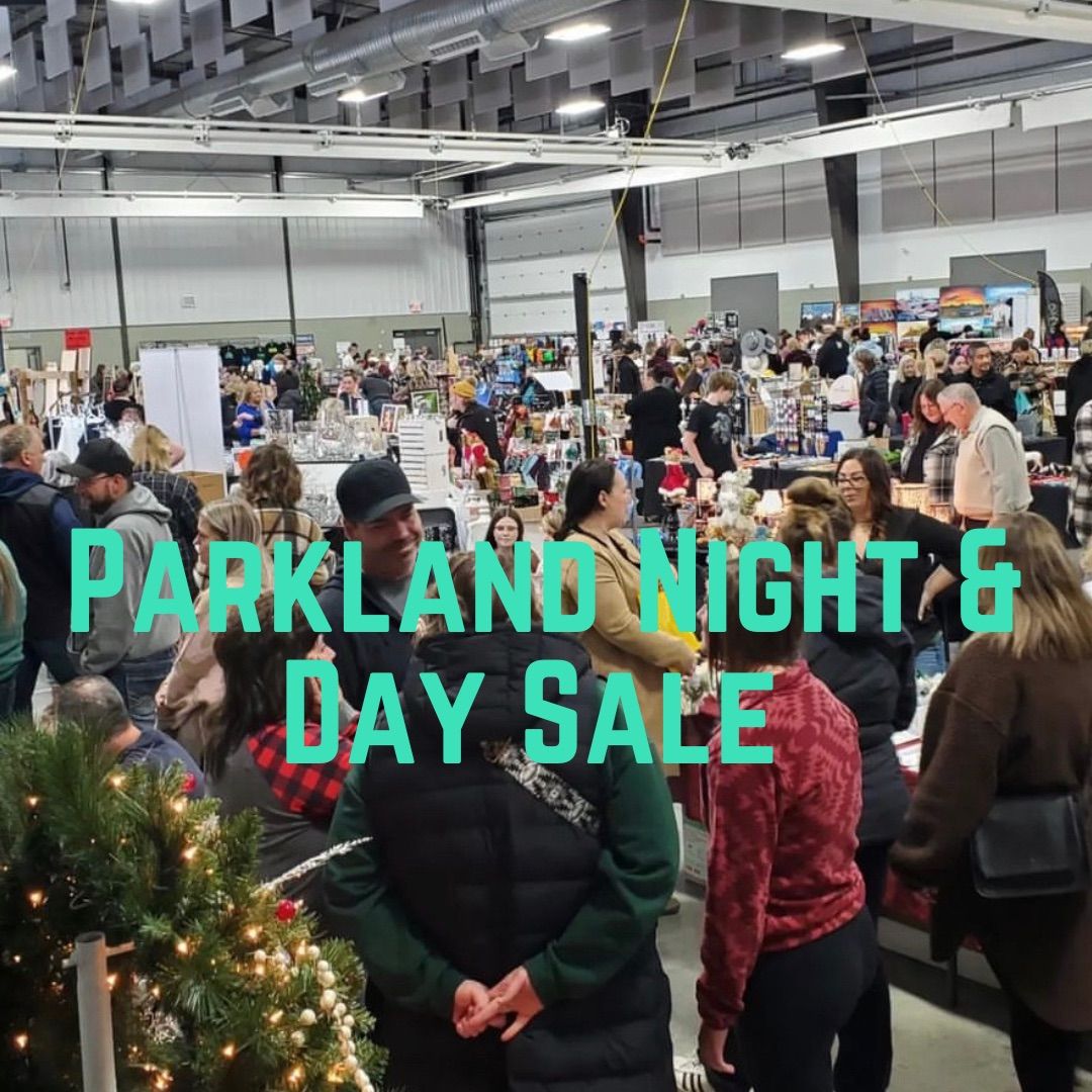 Parkland Night & Day Sale