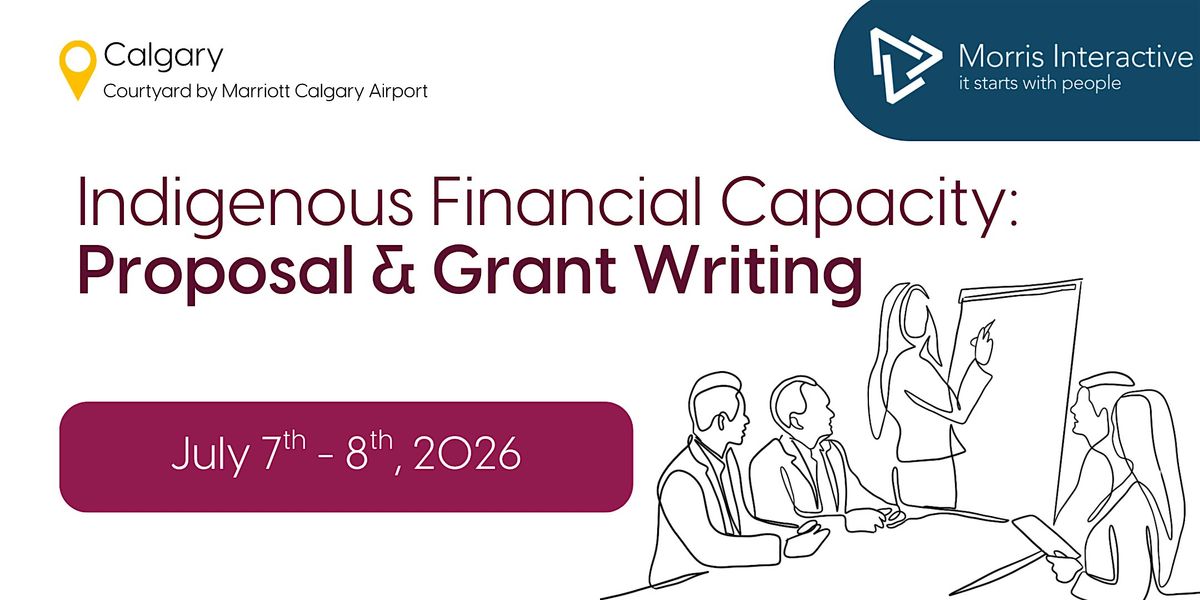 Indigenous Financial Capacity : Proposal & Grant Writing