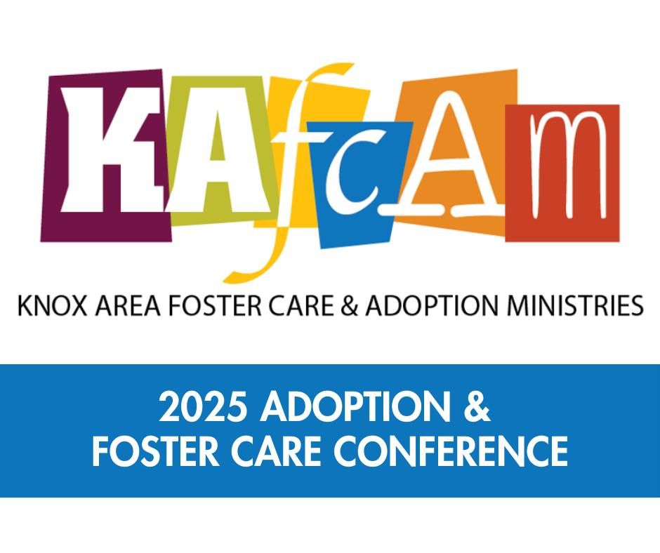 2025 KAFCAM Adoption & Foster Care Conference