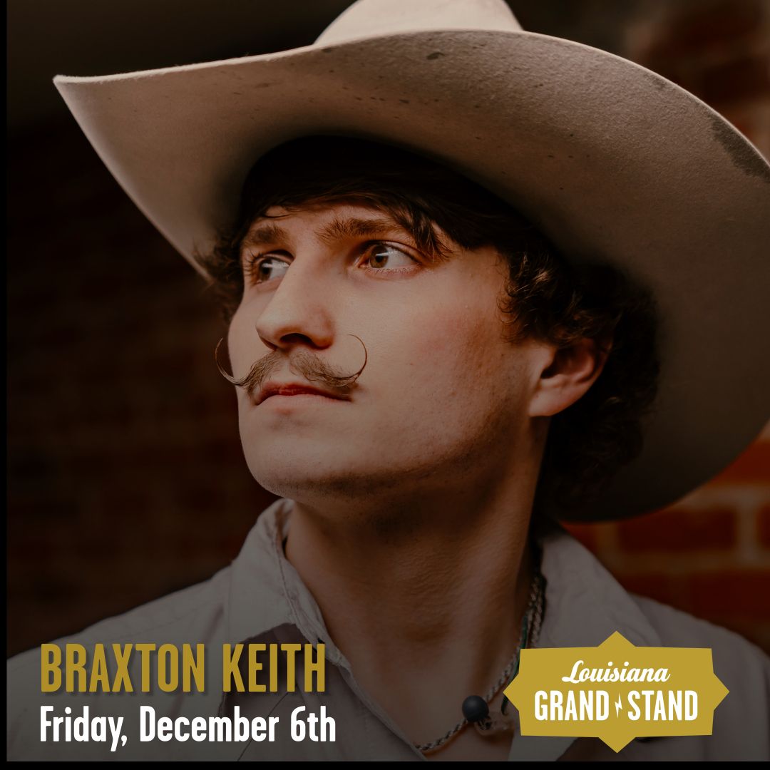 Braxton Keith @ Louisiana Grandstand