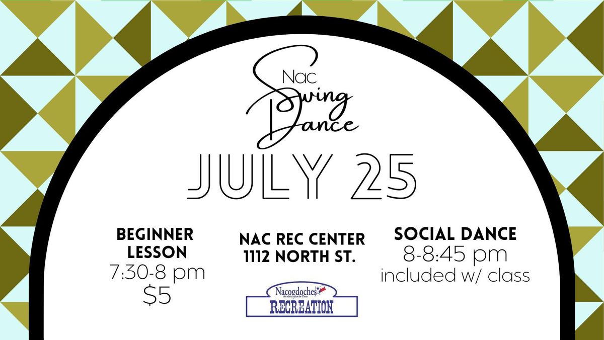 July Beginner Swing Lesson and Dance