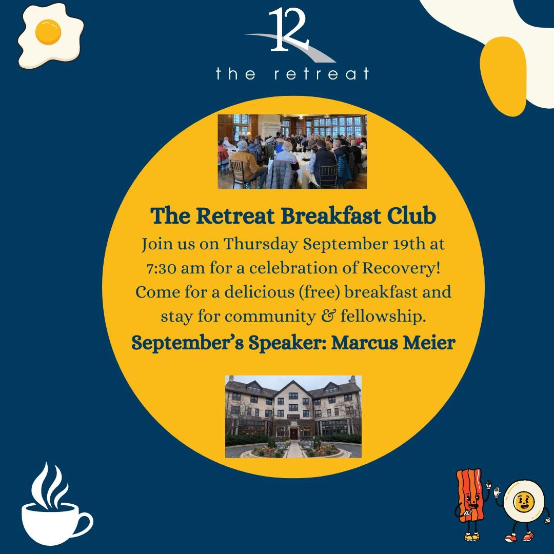 The Retreat Breakfast Club