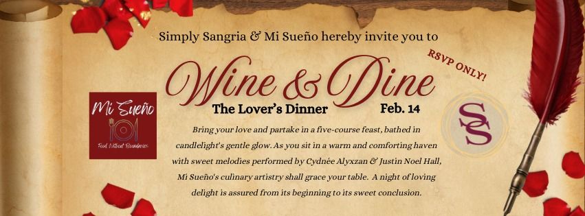 Wine & Dine: The Lover's Dinner