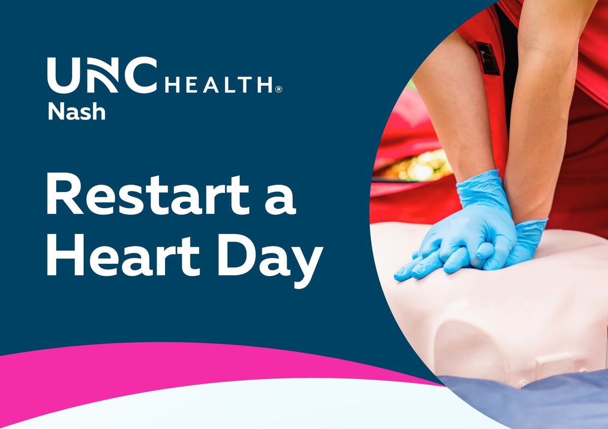 Restart a Heart Day, at UNC Health Nash