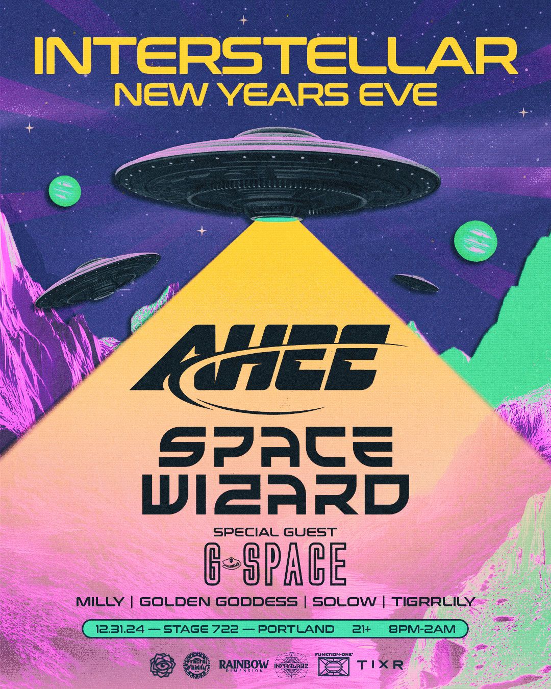 INTERSTELLAR NYE w\/ Ahee, Space Wizard, G-Space