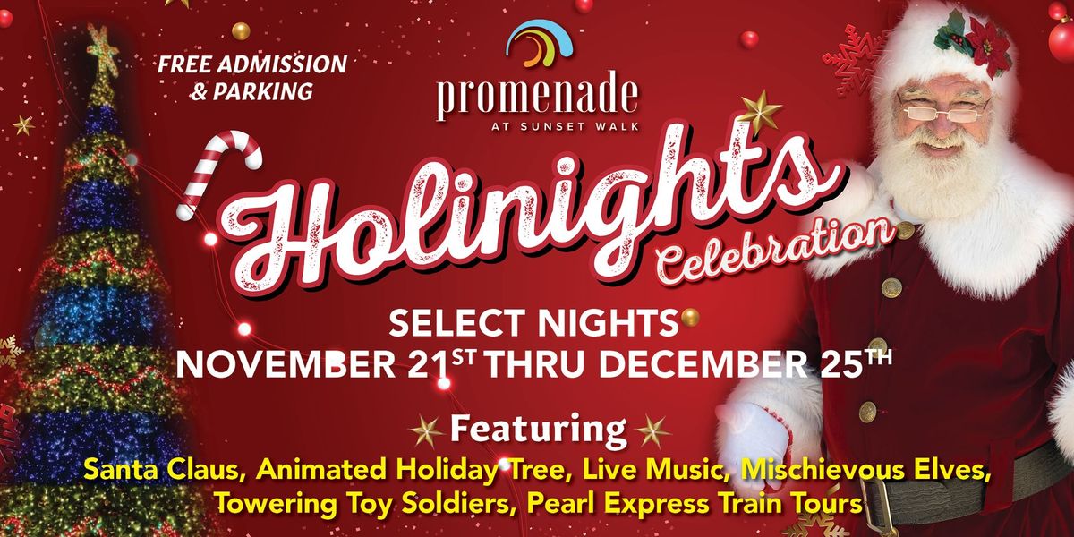 "Holinights" Holiday Celebration at Promenade | Public Welcome