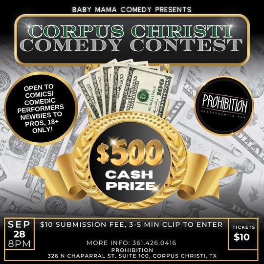 Corpus Christi Comedy Contest @ Prohibition 