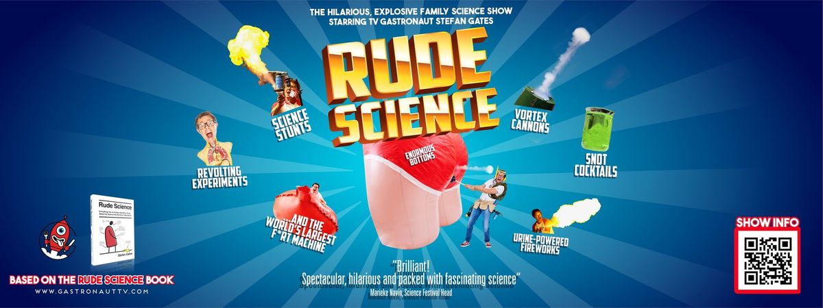 Rude Science Live!