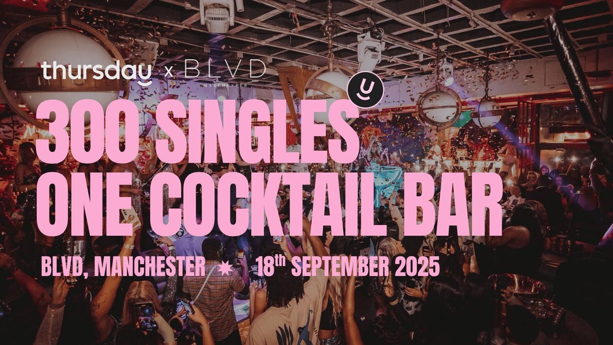 Thursday | BLVD | Manchester