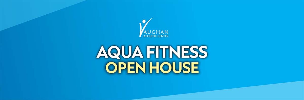 Aqua Fitness Open House