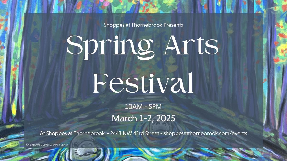 Thornebrook Spring Arts Festival