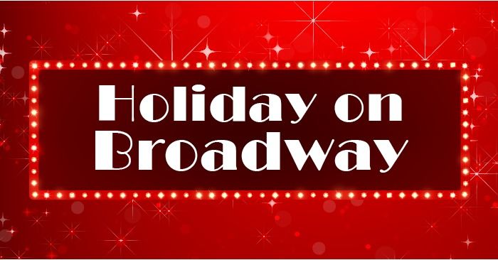 Holiday on Broadway Presented by Opera Las Vegas