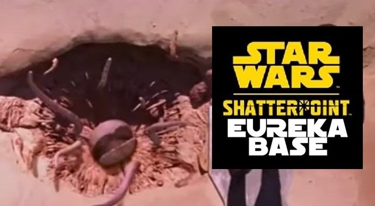 Eureka Base - A Star Wars Shatterpoint Event