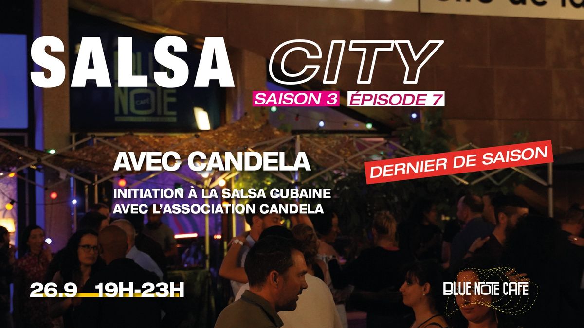 Salsa City - Saison 3 \u00c9pisode 6 (last. season. episode)