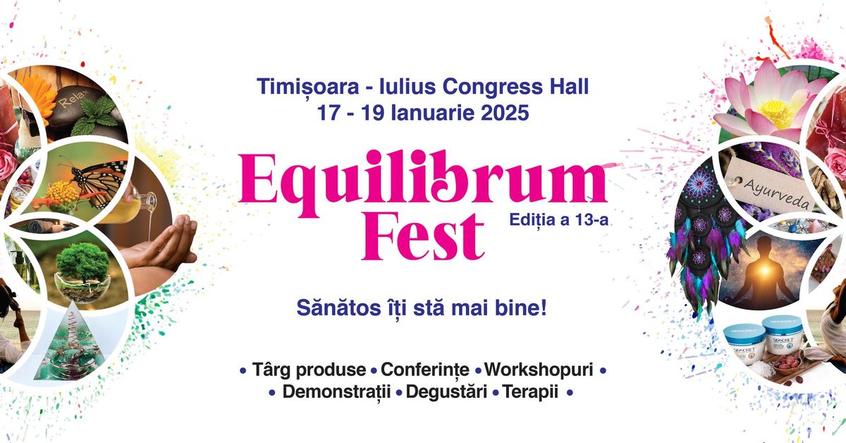 Equilibrum Fest #13, Timisoara - Episodul 1