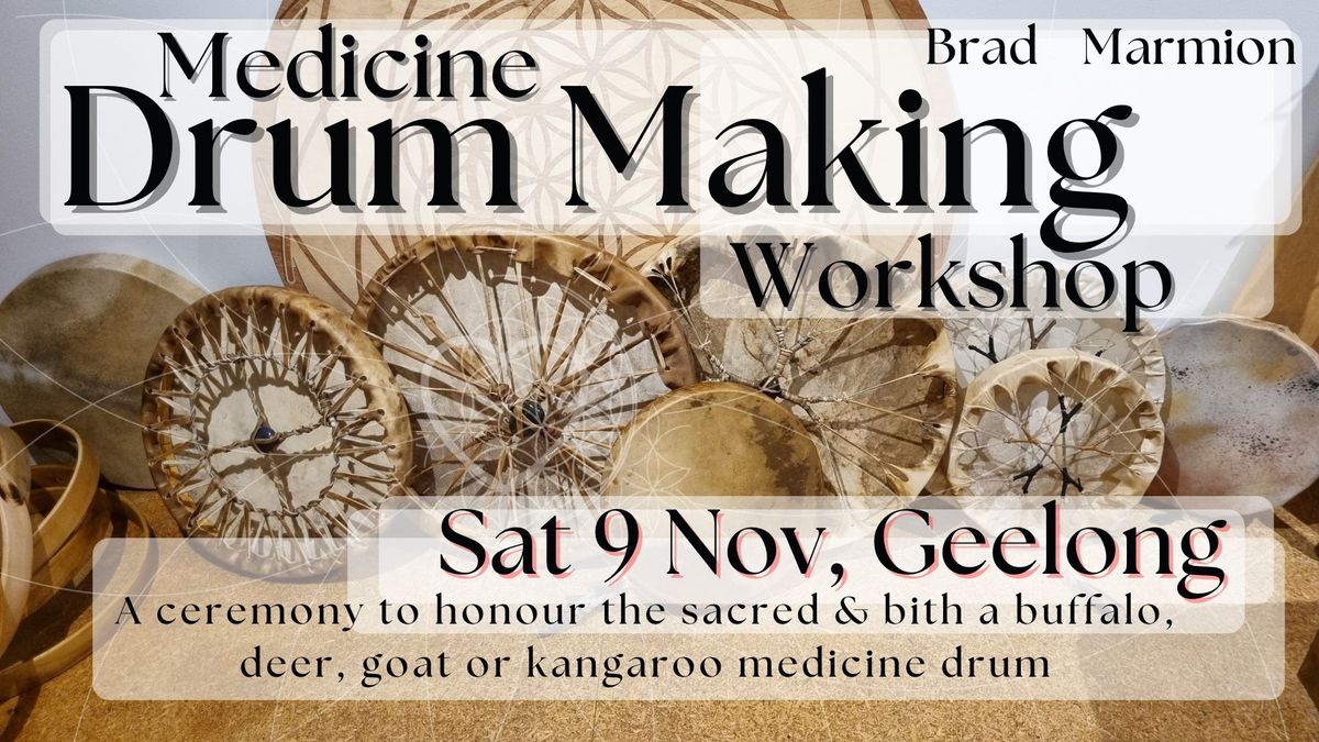 Medicine drum making workshop _Geelong_9Nov