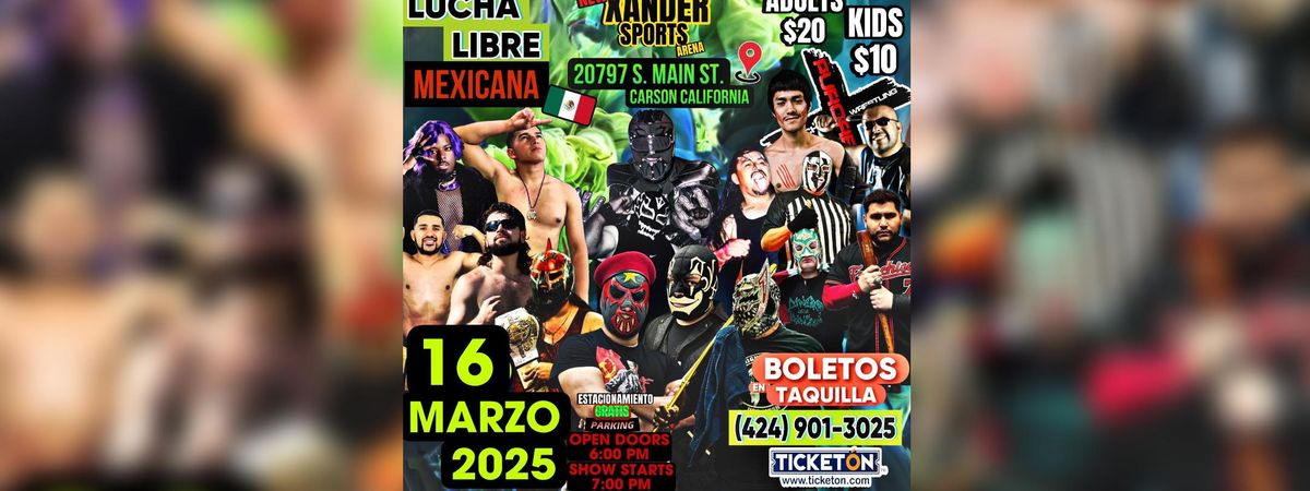 LUCHA LIBRE MEXICANA 