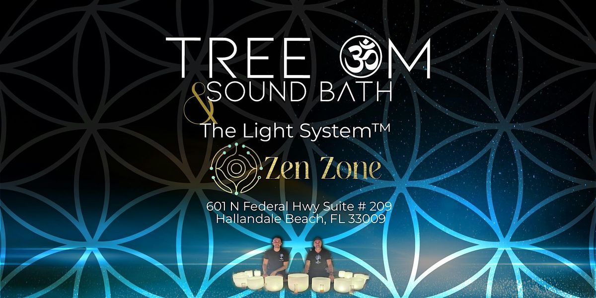 Sound Bath +The Light System\u2122 | Zen Zone Wellness
