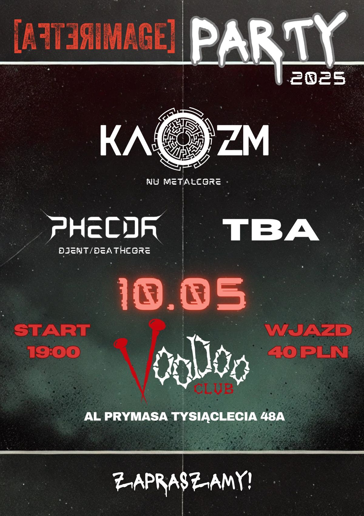 Warszawa VooDoo - KAOZM + PHECDA + TBA