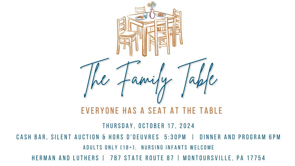 The Family Table - Everyone Has A Seat At The Table