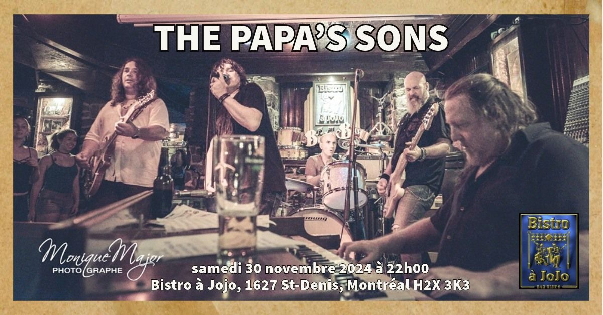 THE PAPA'S SONS au Bistro \u00e0 Jojo le 30 novembre 2024