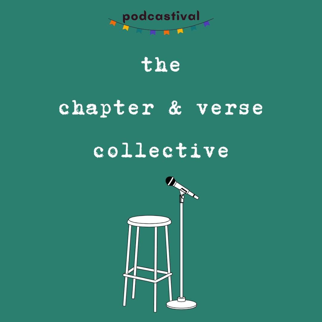 The Chapter & Verse Collective - Chapter 5 (28th Nov)