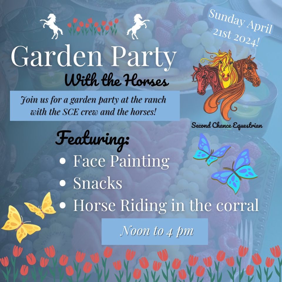 Garden Party with the Horses 