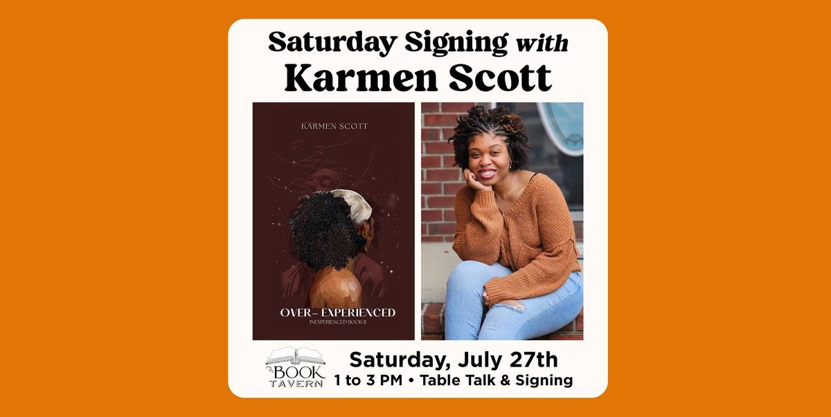 Saturday Signing with Karmen Scott