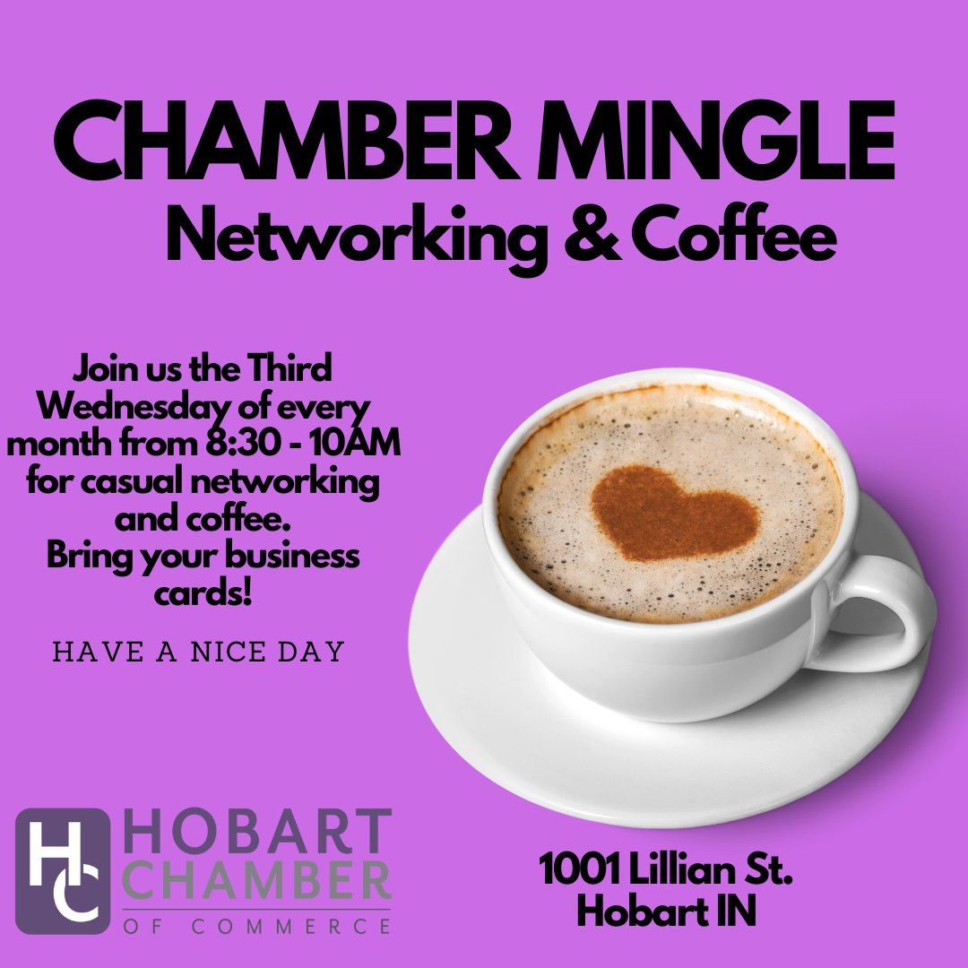 Chamber Mingle (Morning Motivation with Coffee)