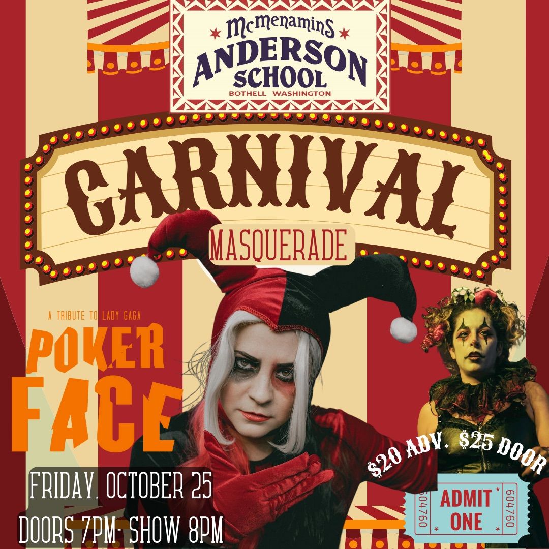 CARNIVAL HALLOWEEN WITH LADY GAGA TRIBUTE AT MCMENAMIN\u2019S ANDERSON SCHOOL 