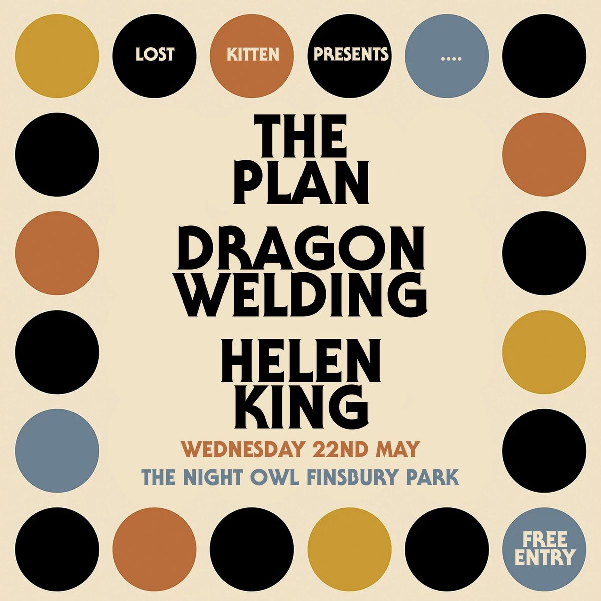 The Plan + Dragon Welding + Helen King