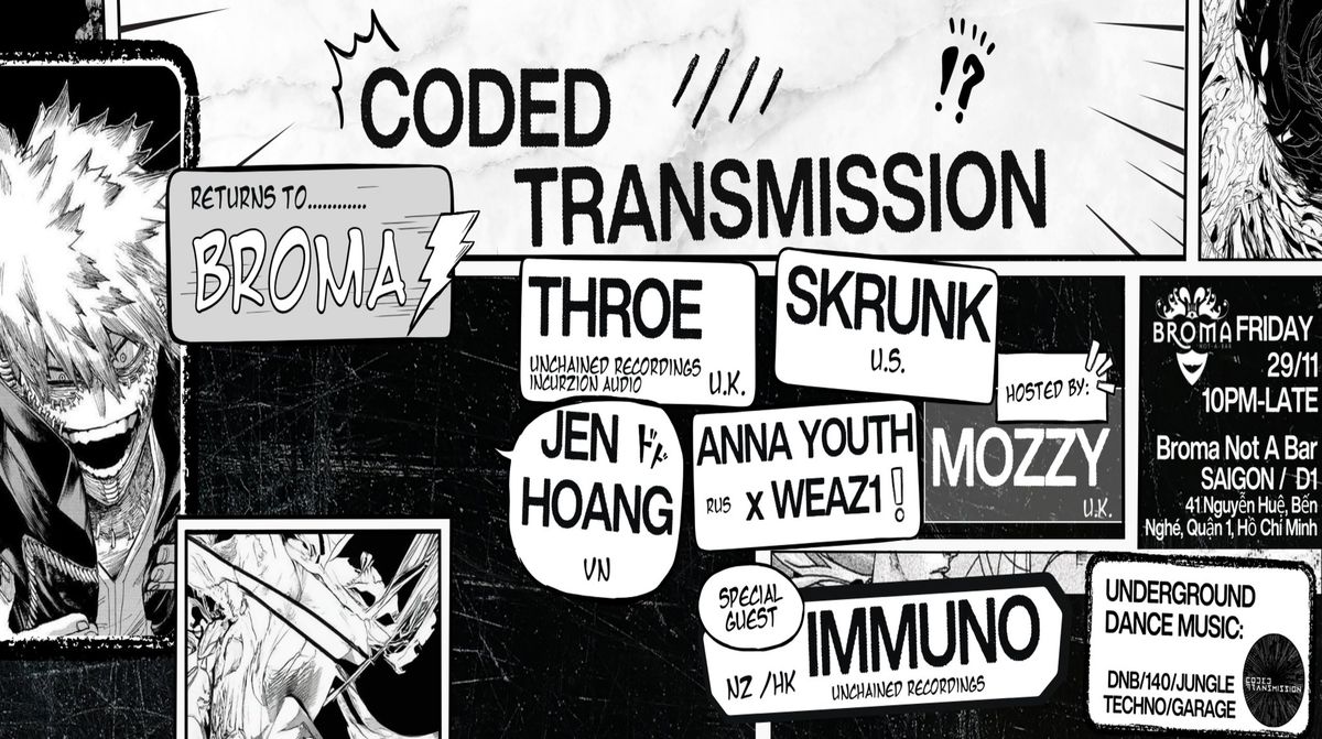 Coded Transmission x Broma 29 nov