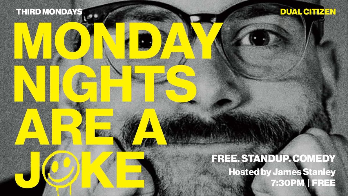 Monday Nights are a Joke: Free Comedy at Dual Citizen