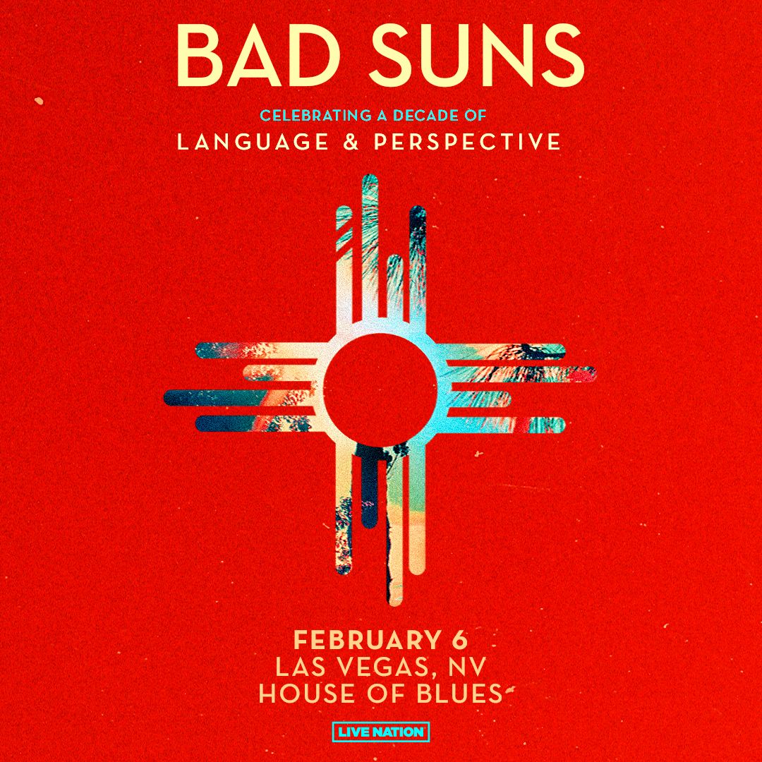 Bad Suns at House of Blues Las Vegas