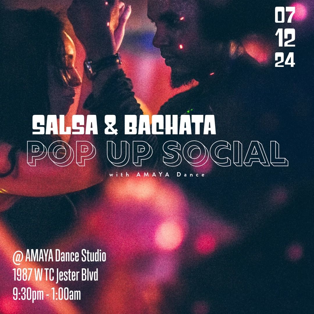 Salsa & Bachata Pop UP Social 