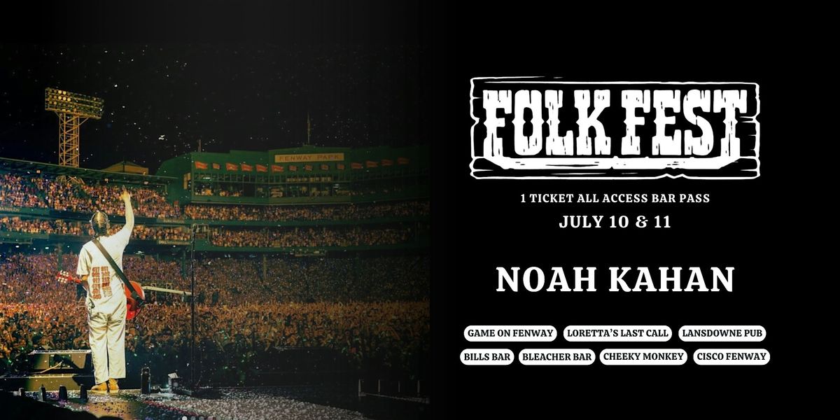Fenway Folk Fest 2026: All Access Lansdowne Street