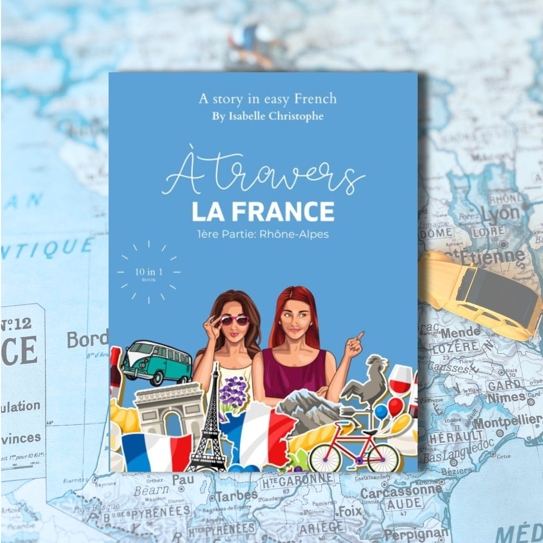 Intermediate French Book Club: A travers la France