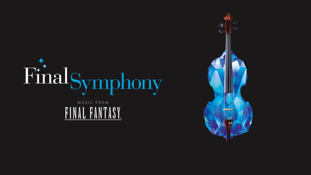 Final Symphony: Music from FINAL FANTASY\u00ae