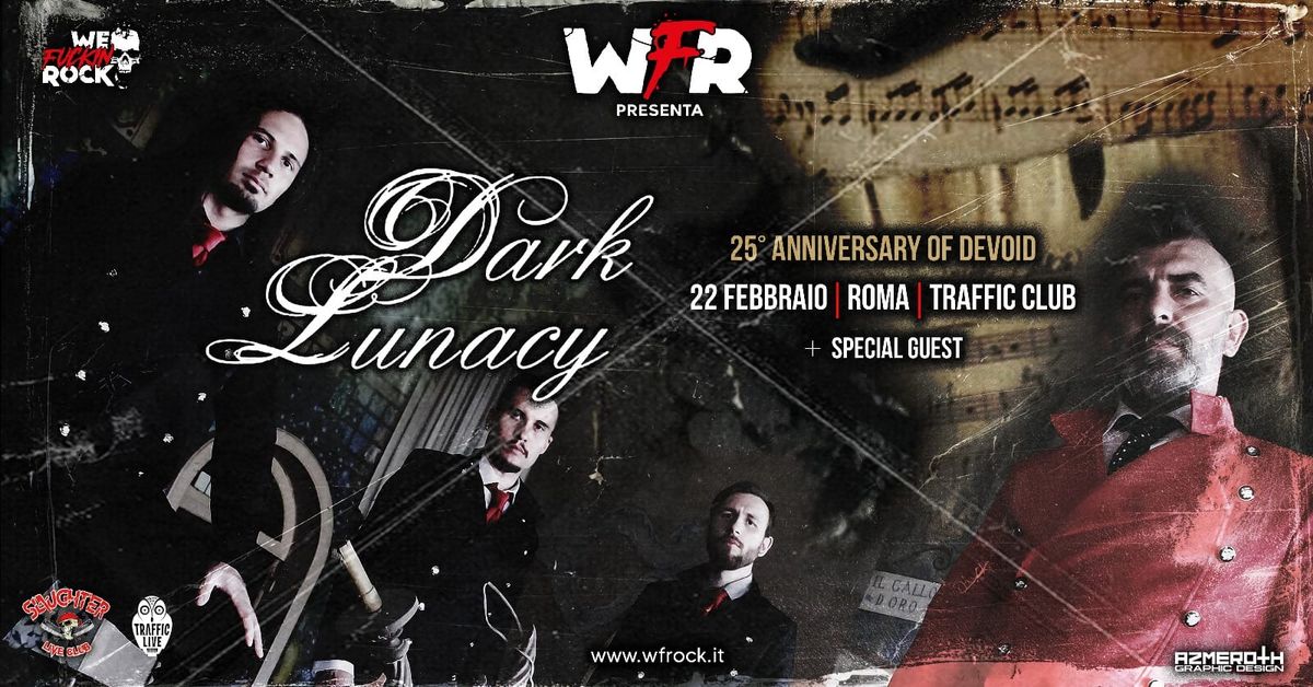 DARK LUNACY ("Devoid" 25\u00b0 anniversary show) + Special Guest