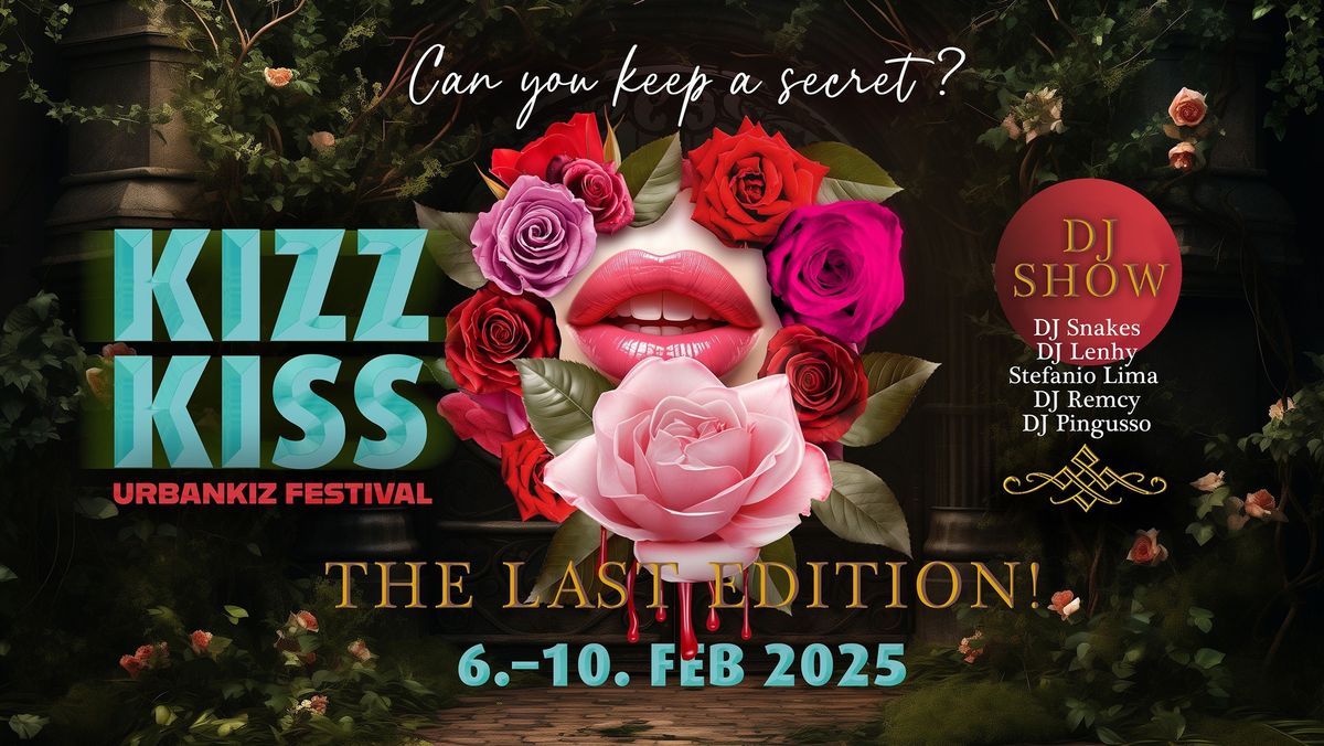 KIZZ KISS Festival 2025 - Can you keep a secret? (Official)