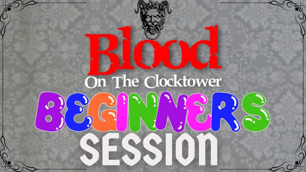 Blood on the Clocktower - Beginners' Night