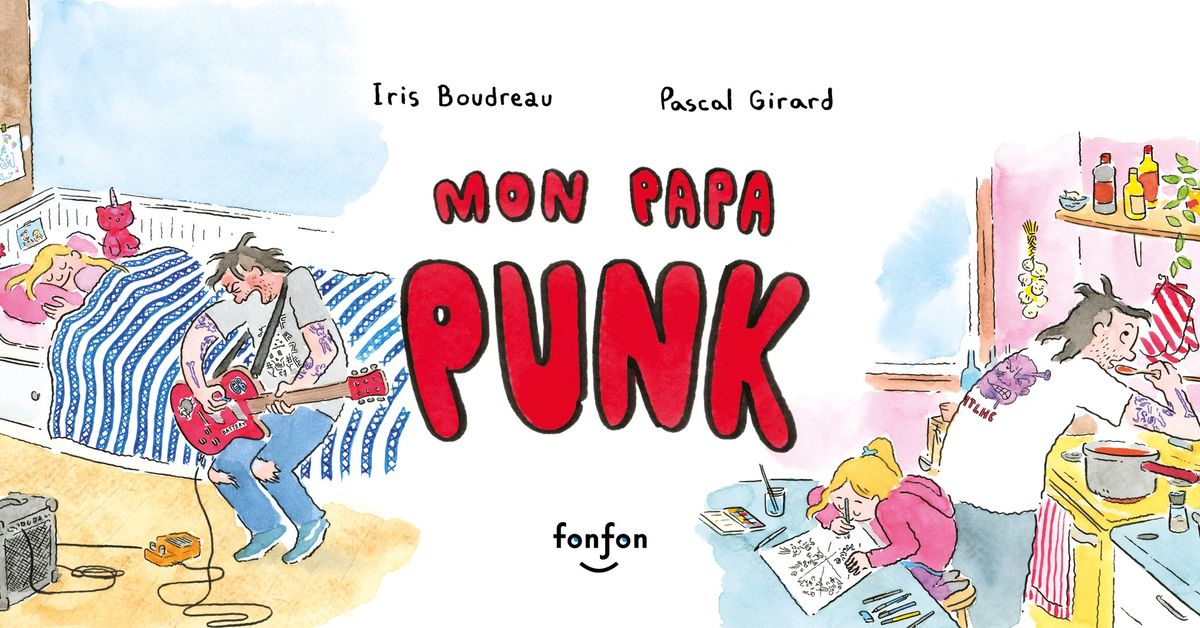 Lancement de l'album Mon papa punk \u00e0 la Livrerie