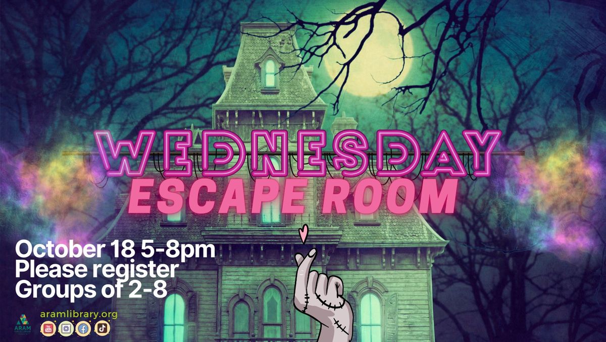 Wednesday Escape Room