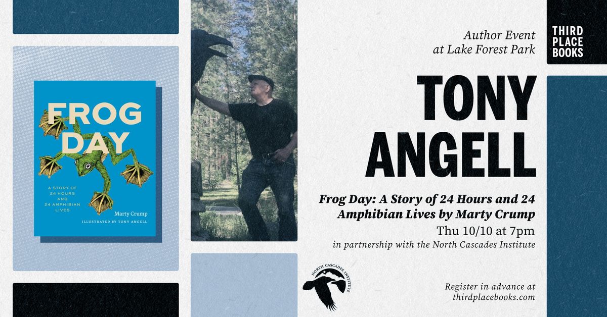 Tony Angell presents 'Frog Day: A Story of 24 Hours and 24 Amphibian Lives' by Marty Crump