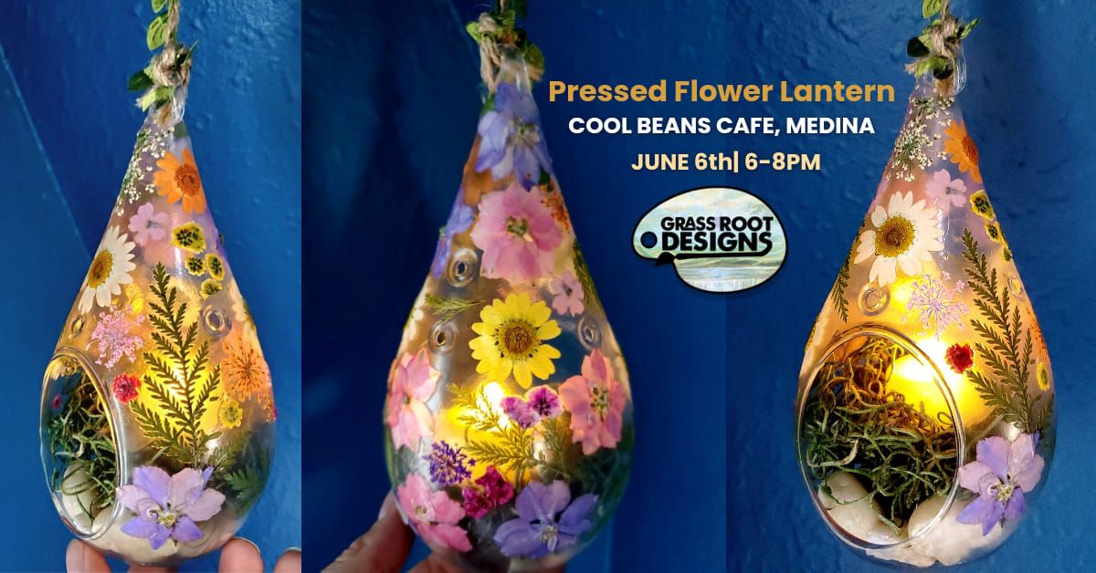 Pressed Flower Lantern Workshop| Cool Beans Cafe, Medina