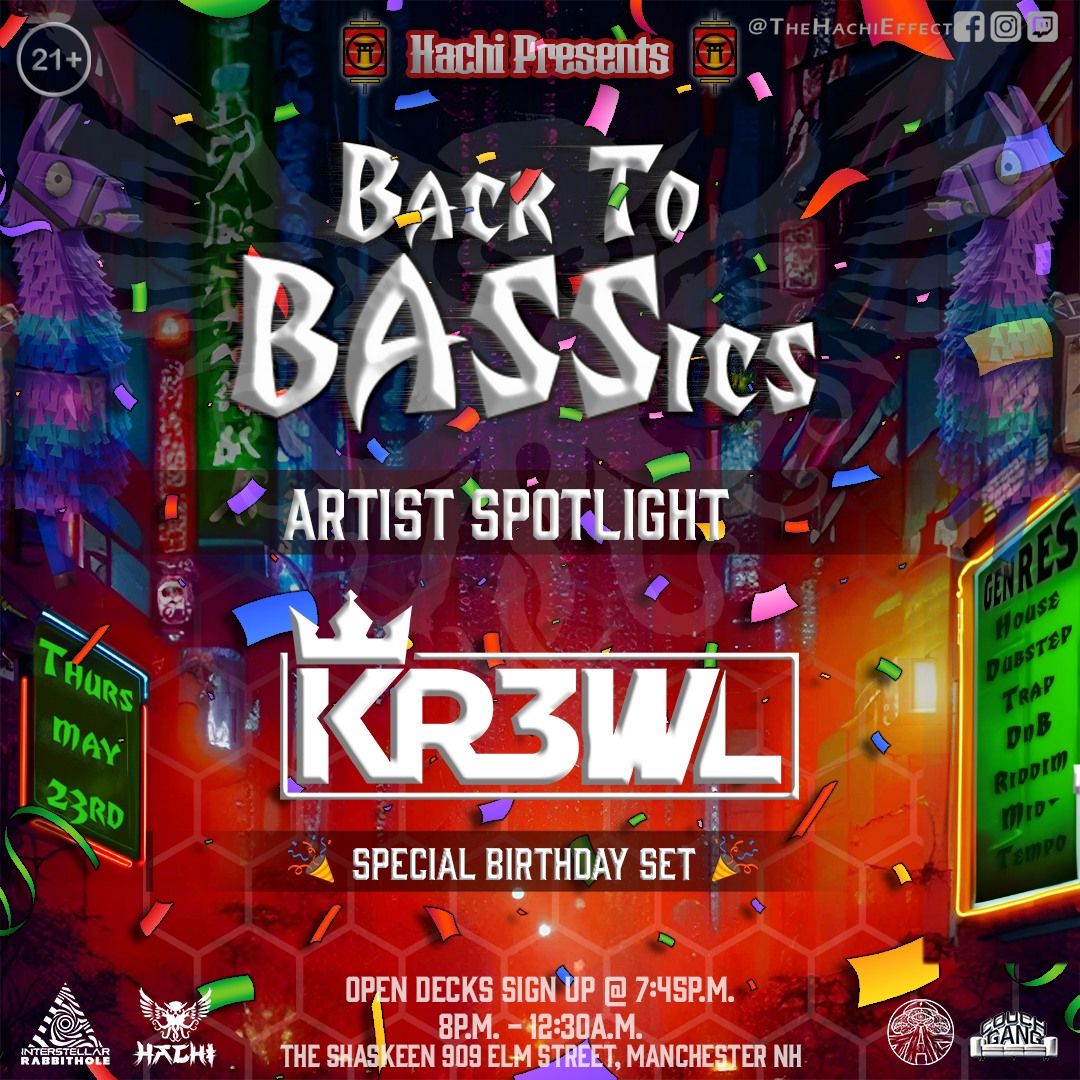 Hachi Presents : Back to BASSics Feat. KR3WL